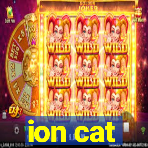 ion cat